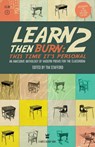 Learn Then Burn 2 - Tim (University of Hertfordshire UK) Stafford - 9781938912504
