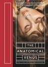ANATOMICAL VENUS - Joanna Ebenstein - 9781938922916
