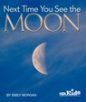 Next Time You See the Moon - Emily Morgan - 9781938946332
