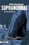 Billy Buckhorn Supranormal - ROBINSON,  Gary - 9781939053121