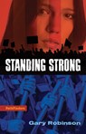 Standing Strong - Gary Robinson - 9781939053220