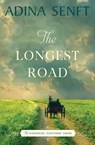 The Longest Road - Adina Senft - 9781939087508