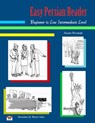 Easy Persian Reader: Beginner to Low Intermediate Level: (Farsi-English Bi-Lingual Edition) - Nazanin Mirsadeghi - 9781939099594