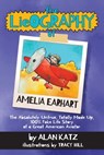 The Lieography of Amelia Earhart - Alan Katz - 9781939100511