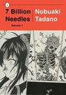 7 Billion Needles 1 - Nobuaki Tadano - 9781939130242