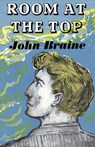 Room at the Top - John Braine - 9781939140333