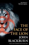 The Face of the Lion - John Blackburn - 9781939140432