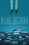 Blue Octavo - John Blackburn - 9781939140739