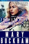 Invisible Secrets Book 2: Kelly McAllister - Mary Buckham - 9781939210265