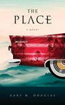The Place - Gary M Douglas - 9781939261144