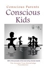 Conscious Parents, Conscious Kids - Steve Bowman - 9781939261250