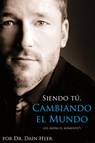 Siendo Tu, Cambiando El Mundo - Being You, Changing the World Spanish - Dain Heer - 9781939261328