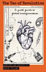 The Tao of Revolution - Chris Taylor - 9781939269973