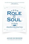 From Role to Soul - Annie Burnside - 9781939288578