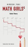 Math Girls 5 - YUKI,  Hiroshi - 9781939326478