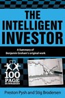 The Intelligent Investor - Preston Pysh ; Stig Brodersen - 9781939370112