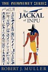 The Jackal of Inpu - Robert J. Muller - 9781939386083
