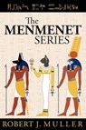 The Menmenet Series - Robert J. Muller - 9781939386137