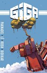Giga : The Complete Series - Alex Paknadel - 9781939424884