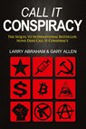 Call It Conspiracy - Larry Abraham - 9781939438447