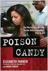 Poison Candy - Elizabeth Parker ; Mark Ebner - 9781939529039