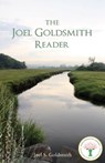 The Joel Goldsmith Reader - Joel S. Goldsmith - 9781939542663