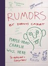 Rumors - CAZET,  Denys - 9781939547323