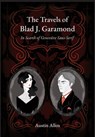 The Travels of Blad J. Garamond: In Search of Geneviève Sans-Serif - Austin Allen - 9781939574411