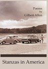 Stanzas in America - Gilbert Allen - 9781939574428
