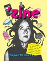'Zine - Pagan Kennedy - 9781939650108