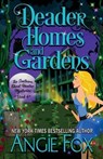 Deader Homes and Gardens - Angie Fox - 9781939661371