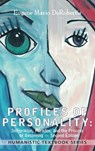 Profiles of Personality: Integration, Paradox, and the Process of Becoming - Eugene Derobertis - 9781939686978