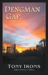 Dengman Gap - IRONS,  Tony - 9781939739018