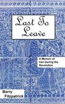 Last to Leave - Barry Fitzpatrick - 9781939739261