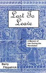Last to Leave - Barry Fitzpatrick - 9781939739261