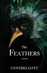 The Feathers - Cynthia Lott - 9781939739308