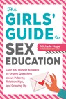 The Girls' Guide to Sex Education - Michelle Hope - 9781939754387