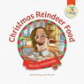 Christmas Reindeer Food - ANTOINETTE,  Nicole - 9781939761439
