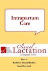 Intrapartum Care - KENDALL-TACKETT,  Kathleen - 9781939807366