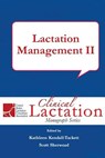 Lactation Management II - Kathleen Kendall-Tackett - 9781939807380