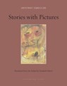 Stories with Pictures - Antonio Tabucchi - 9781939810694