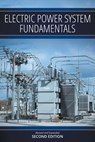 Electric Power System Fundamentals - Robert M Clough ; Nael Saad ; Jennifer E Gould - 9781939815064