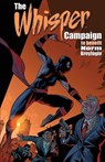 The Whisper Campaign - Steven Grant ; Peter David - 9781939888181