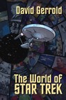 The World Of Star Trek - David Gerrold - 9781939888433