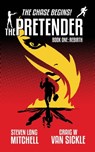 The Pretender-Rebirth - Craig Van Sickle ; Steven Mitchell - 9781939927774