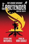 The Pretender - Rebirth - Steven Long Mitchell ; Craig W Van Sickle - 9781939927781