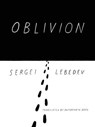 Oblivion - Sergei Lebedev - 9781939931252