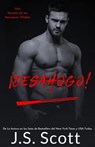 ¡Desahogo!: Una Novela De Los Hermanos Walker - Marta Molina Rodriguez - 9781939962874