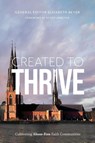 Created to Thrive - Elizabeth Beyer - 9781939971906