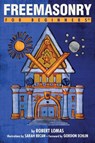 Freemasonry for Beginners - Robert (Robert Lomas) Lomas - 9781939994561
